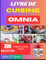 LIVRE DE CUISINE OMNIA: 300 Recettes Inédites à Cuisiner Partout