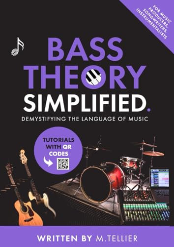 Bass Theory Simplified: Demystifying The Language Of music