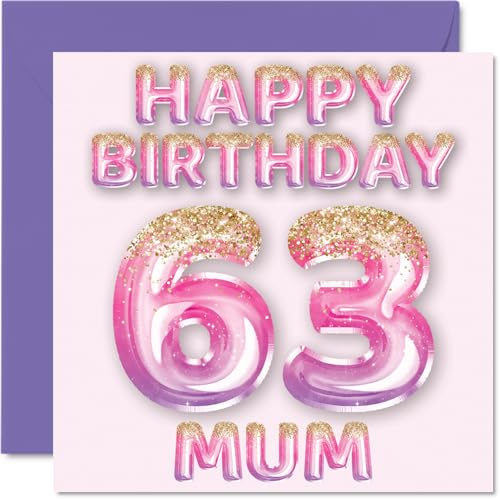 63rd Birthday Card for Mum - Pink & Purple Glitter Balloons - Happy Birthday Cards for 63 Year Old Mum Mother from Son Daughter, 145mm Bday Greeting Cards Gift