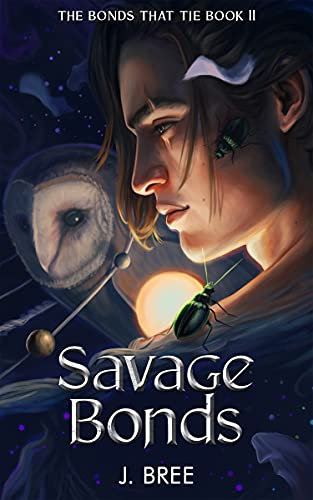 Savage Bonds (The Bonds that Tie Book 2) (English Edition)