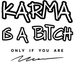 Karma is a bitch only if you are. Lined notebook. 200 pages. Journal 6x9 inches. Hardcover.