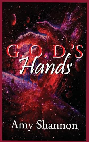 Gods Hands (Amy's Short Story Collection, Band 6)