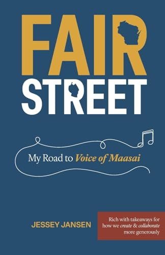 Fair Street: My Road to Voice of Maasai