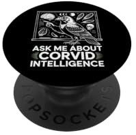 Ask Me About Corvid Intelligence Raben Krähen Motiv PopSockets Klebender PopGrip