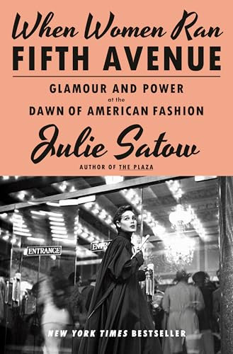 When Women Ran Fifth Avenue: Glamour and Power at the Dawn of American Fashion (English Edition)