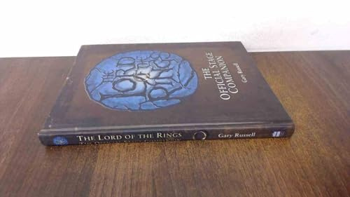 The Lord of the Rings Official Stage Companion