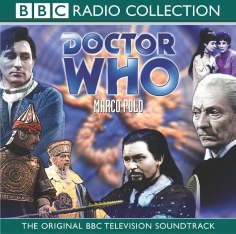 Doctor Who: Marco Polo (TV Soundtrack) (BBC Radio Collection)