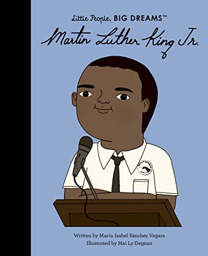 Martin Luther King Jr. (33): Volume 33 (Little People, BIG DREAMS, Band 33)