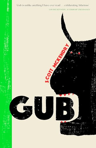 Gub: A Sunday Times Book of the Year 2024