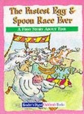 The Fastest Egg and Spoon Race Ever: Time (Reader's Digest Little Learners S.)