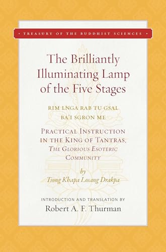 The Brilliantly Illuminating Lamp of the Five Stages (Treasury of the Buddhist Sciences)