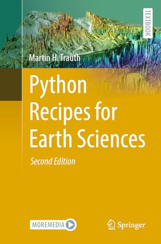 Python Recipes for Earth Sciences (Springer Textbooks in Earth Sciences, Geography and Environment)