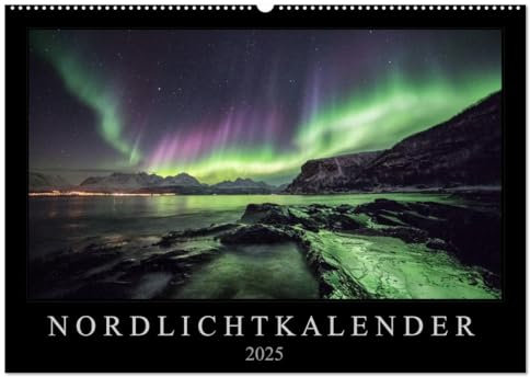 Nordlichtkalender (Wandkalender 2025 DIN A2 quer), CALVENDO Monatskalender
