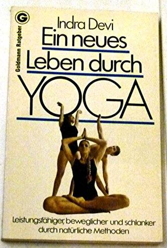 Ein neues Leben durch Yoga.