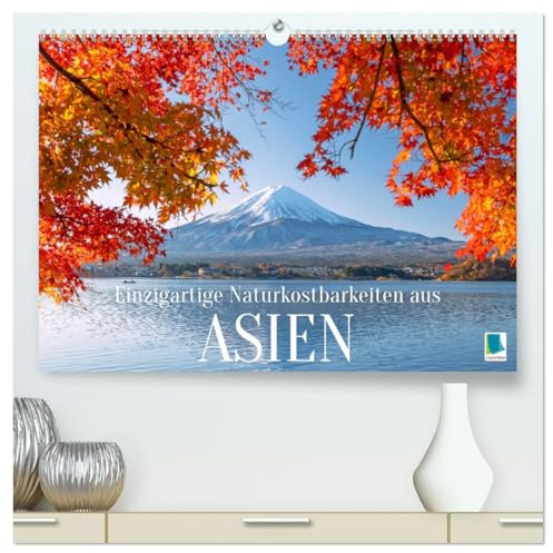 Einzigartige Naturkostbarkeiten aus Asien (hochwertiger Premium Wandkalender 2026 DIN A2 quer), Kunstdruck in Hochglanz: Die schönsten Landschaften ... Bhutan, Laos, Indien (CALVENDO Orte)