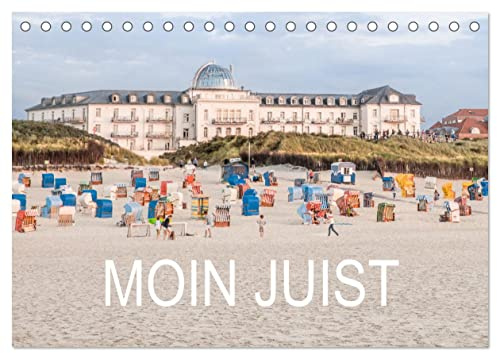 Moin Juist (Tischkalender 2026 DIN A5 quer), CALVENDO Monatskalender: Das Töwerland auf brillanten Fotografien. (CALVENDO Orte)