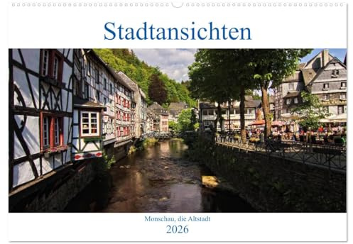 Stadtansichten, Monschau die Altstadt (Wandkalender 2026 DIN A2 quer), CALVENDO Monatskalender: Eine fsszinierende Altstadt in der Eifel (CALVENDO Orte)