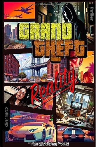 Grand Theft Reality: DE