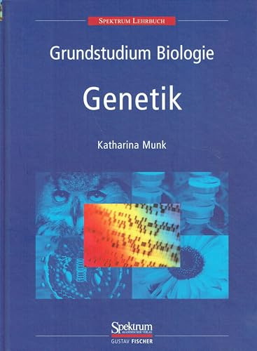 Grundstudium Biologie - Genetik