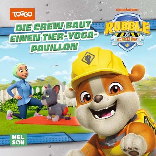 Maxi-Mini Rubble & Crew 231: VE 5: Die Crew baut einen Tier-Yoga-Pavillon: Vorlesegeschichte mit Rubble & Crew | TV-Folge im Mitnahmeformat spannend ... für Kinder ab 3 Jahren (Nelson Maxi-Mini)