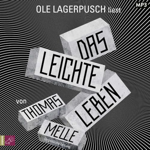 Das leichte Leben: Roman