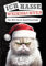 Ich hasse Weihnachten!: Der Anti-Stress-Adventskalender