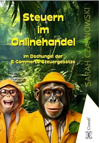 Steuern im Onlinehandel - E-Commerce: 31 wichtige Themen für Onlinehändler