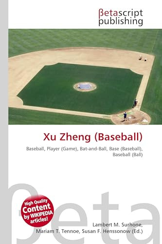 Xu Zheng (Baseball): Baseball, Player (Game), Bat-and-Ball, Base (Baseball), Baseball (Ball)