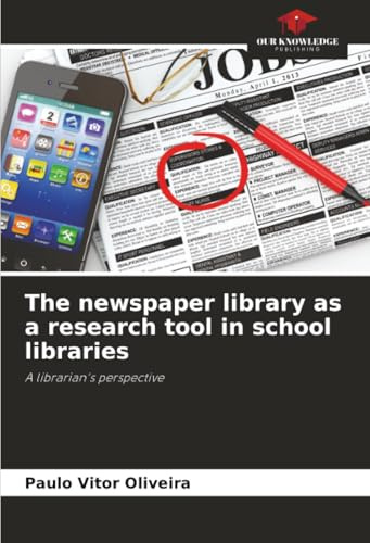 The newspaper library as a research tool in school libraries: A librarian's perspective