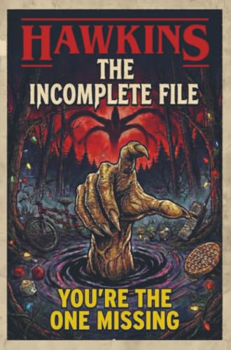 Hawkins. The Incomplete File: You are the One Missing. Stranger Things Book. Stranger Things Merchandising. Stranger Things gifts