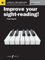 Improve Your Sight-Reading! Piano, Level 8: A Progressive, Interactive Approach to Sight-Reading: Piano Level 8/ Advanced