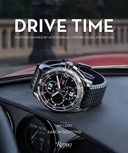 Drive Time: Watches Inspired by Automobiles, Motorcycles and Racing