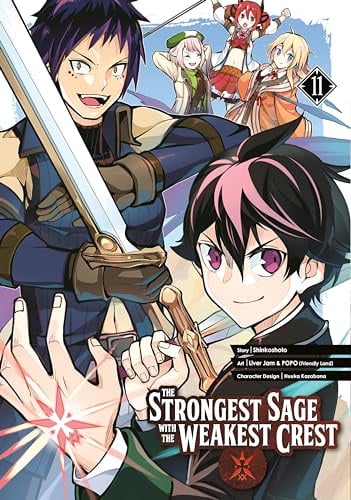 Strongest Sage with the Weakest Crest 11, The