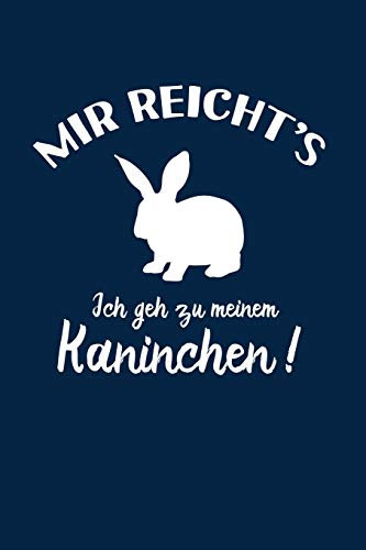 Hase: Ich geh zu meinem Kaninchen: Notizbuch / Notizheft für Kaninchen-Besitzer Kaninchen-Halter A5 (6x9in) dotted Punktraster
