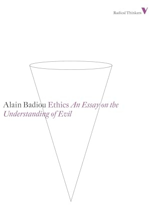 Ethics: An Essay on the Understanding of Evil (Radical Thinkers Set 07)