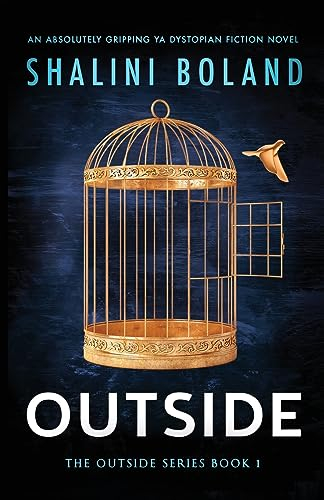 Outside: An absolutely gripping YA dystopian fiction novel