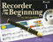 Recorder From The Beginning: Pupil's Book 1. Enthält Online-Audio: Full Color Edition