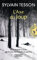 L'axe du loup: De la Sibérie à l'Inde sur les pas des évadés du Goulag