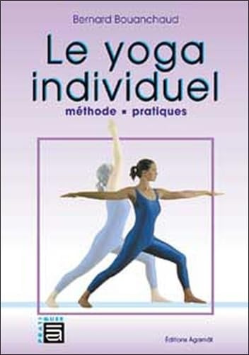 Yoga individuel - Méthode. pratiques