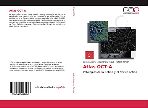 Atlas OCT-A: Patologías de la Retina y el Nervio óptico