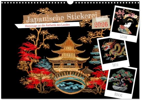 Japanische Stickerei - Hommage an die Ästhetik des Landes (Wandkalender 2026 DIN A3 quer), CALVENDO Monatskalender: Jedes Monat ein neues japanisches Stickerei-Motiv zum Genießen (CALVENDO Hobbys)