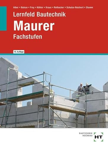 Lernfeld Bautechnik Maurer: Fachstufen