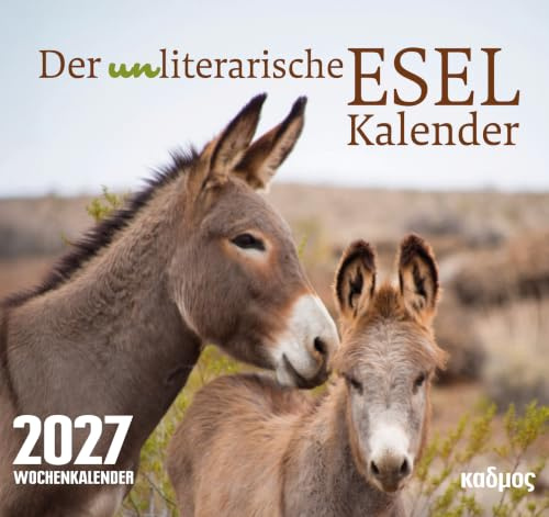 Der (un)literarische Eselkalender (2027) (Kadmos' koole Postkartenkalender)