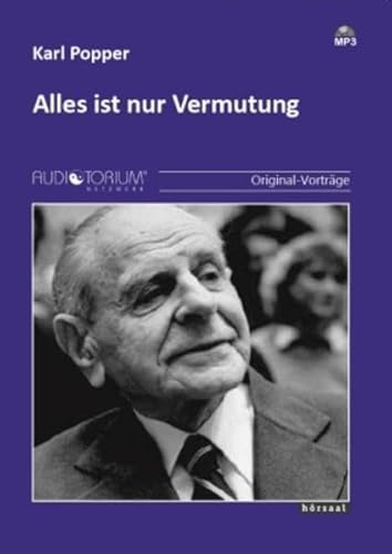 Alles ist nur Vermutung