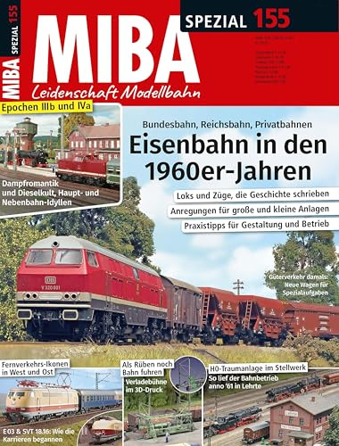 Eisenbahn in den 1960er-Jahren: MIBA Spezial 155/2025