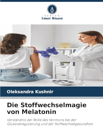 Die Stoffwechselmagie von Melatonin: Verständnis der Rolle des Hormons bei der Glukoseregulierung und der Stoffwechselgesundheit