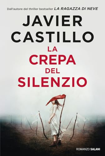 La crepa del silenzio (Romanzo)