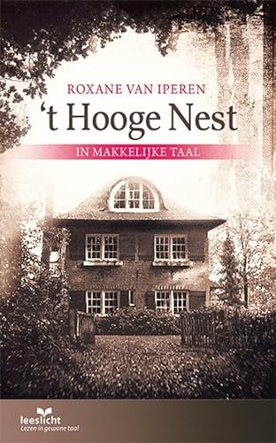 't Hooge Nest: in makkelijke taal (Lezen voor iedereen)