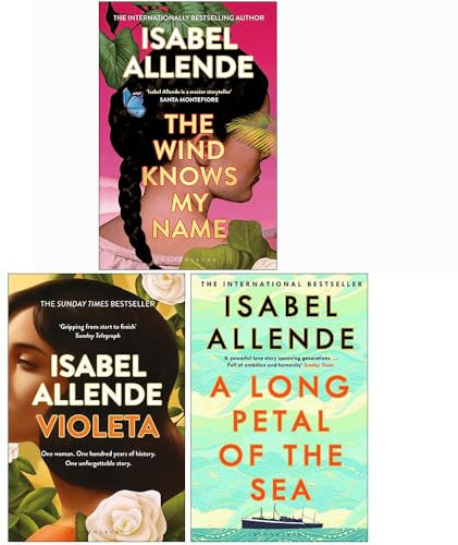 Isabel Allende Collection 3 Books Set (The Wind Knows My Name Hardcover, Violeta, A Long Petal of the Sea)