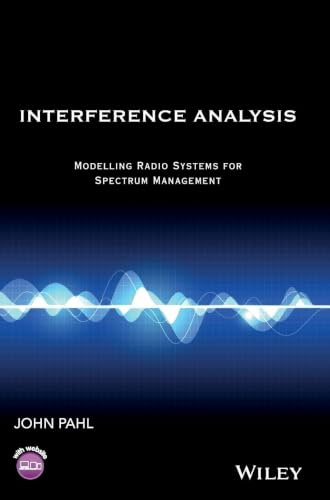 Interference Analysis: Modelling Radio Systems for Spectrum Management